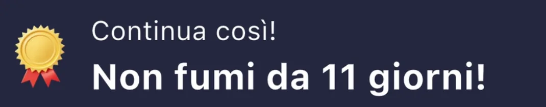 Messaggio dell’app: Continua così, non fumi da 11 giorni